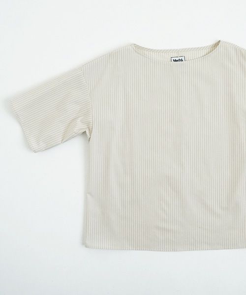 Mochi / home&miles.モチ / ホーム＆マイルズ. T-blouse [ecru×striped]