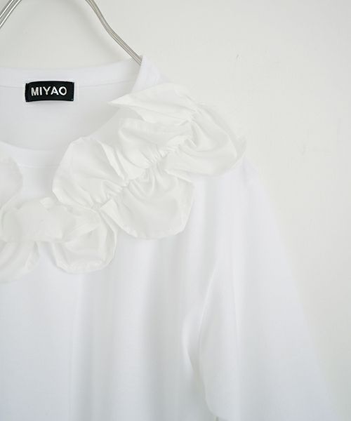 MIYAO ミヤオ tops [MATS-05/WHITE×WHITE]フリル ティーシャツ 